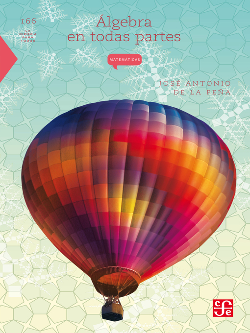 Title details for Álgebra en todas partes by José Antonio Peña - Available